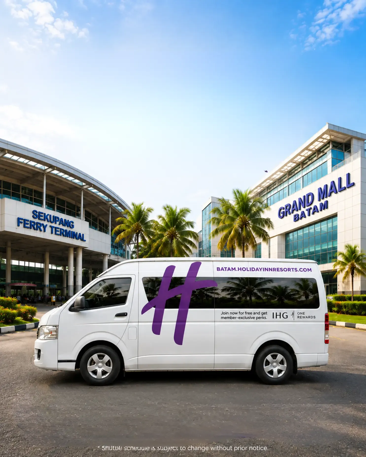 Complimentary Ferry Transfer & Grand Batam Shuttle